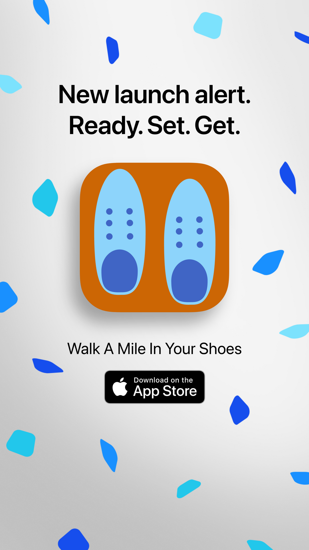 Walk A Mile In Your Shoes on iPhone